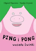Literatura popularno naukowa dla młodzieży - Ping i Pong. Wesołe świnki - miniaturka - grafika 1