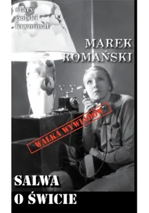 Salwa o świcie - Powieści sensacyjne - miniaturka - grafika 2