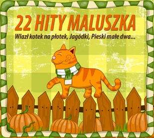 22 hity maluszka - Inna muzyka - miniaturka - grafika 1