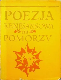 Poezja renesansowa na pomorzu - Poezja - miniaturka - grafika 1