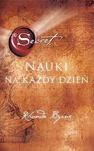 The Secret Nauki Na Każdy Dzień Rhonda Byrne - Poradniki hobbystyczne - miniaturka - grafika 2