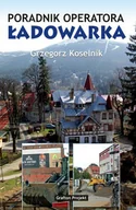 E-booki - poradniki - Poradnik operatora. Ładowarka - miniaturka - grafika 1