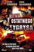 Filmy wojenne DVD - Bitwa Ostatniego Tygrysa - miniaturka - grafika 1