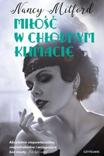 MIŁOŚĆ W CHŁODNYM KLIMACIE NANCY MITFORD - Romanse - miniaturka - grafika 2