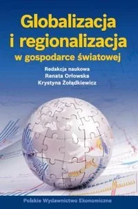 Globalizacja i regionalizacja w gospodarce światowej - Ekonomia - miniaturka - grafika 1