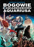 Komiksy dla dorosłych - Bogowie z gwiazdozbioru Aquariusa - miniaturka - grafika 1