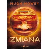 ZMIANA SILOS TOM 1 WYD 2 Hugh Howey - Fantasy - miniaturka - grafika 1