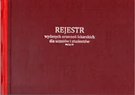 Druki akcydensowe - Rejestr wydanych orzeczeń lekarskich dla uczniów i studentów [Mz/Lp-35] - miniaturka - grafika 1