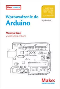 APN PROMISE Banzi Massimo Wprowadzenie do Arduino - Książki o programowaniu - miniaturka - grafika 1