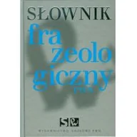 Słowniki języków obcych - PWN Słownik frazeologiczny PWN - Wydawnictwo Naukowe PWN - miniaturka - grafika 1