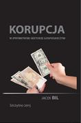 E-booki - biznes i ekonomia - Korupcja w prywatnym sektorze gospodarczym. Bezpieczeństwo ekonomiczne państwa - miniaturka - grafika 1