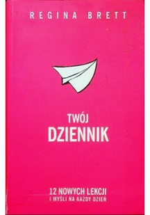 Insignis Twój dziennik - Regina Brett - Poradniki psychologiczne - miniaturka - grafika 2