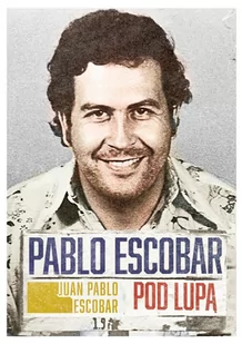 Pablo Escobar pod lupą - E-booki - biografie - miniaturka - grafika 1