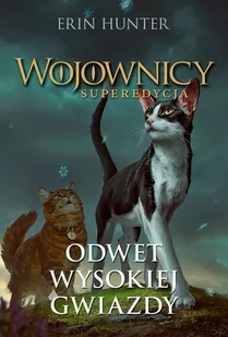 Odwet Wysokiej Gwiazdy/Nowa Baśń HUNTER ERIN - Fantasy - miniaturka - grafika 2