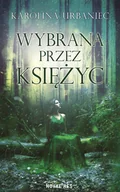 E-booki - fantastyka i horror - Wybrana przez księżyc - miniaturka - grafika 1