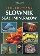 Poradniki hobbystyczne - Ilustrowany Słownik Skał i Minerałów - miniaturka - grafika 1