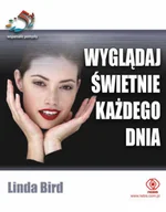 Moda i uroda - Wyglądaj Świetnie Każdego Dnia - miniaturka - grafika 1