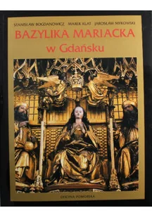 Bazylika Mariacka w Gdańsku - Religia i religioznawstwo - miniaturka - grafika 1
