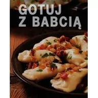 Książki kucharskie - Olesiejuk Gotuj z babcią LIT-10342 - miniaturka - grafika 1