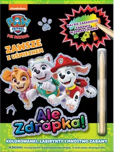 zawsze z uśmiechem. psi patrol. ale zdrapka - Baśnie, bajki, legendy - miniaturka - grafika 1