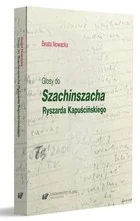 Glosy do \"Szachinszacha\" Ryszarda Kapuścińskiego - Publicystyka - miniaturka - grafika 1