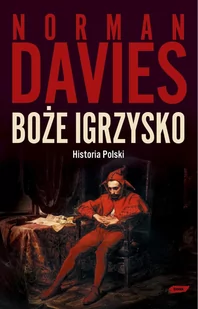 Boże igrzysko. Historia Polski - E-booki - historia - miniaturka - grafika 1