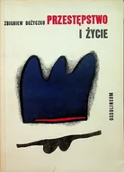 Literatura obyczajowa - Przestępstwo i życie - miniaturka - grafika 1