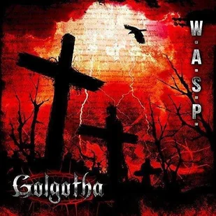 Golgotha (W.A.S.P.) (CD / Album (Jewel Case)) - Inna muzyka - miniaturka - grafika 2
