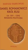 Biografie i autobiografie - Daniel Romanowicz król Rusi ok 1201-1264) Nowa - miniaturka - grafika 1