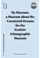 Obcojęzyczna literatura faktu i reportaż - My Museum, a Museum about Me... - miniaturka - grafika 1