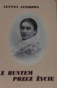 Z buntem przez życie - Biografie i autobiografie - miniaturka - grafika 1