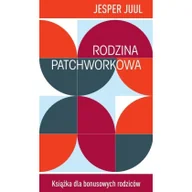 Poradniki psychologiczne - Rodzina patchworkowa - miniaturka - grafika 1