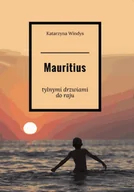 E-booki - przewodniki - Mauritius - tylnymi drzwiami do raju - miniaturka - grafika 1