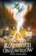 Literatura popularno naukowa dla młodzieży - Sine Qua Non Banda szalonych obozowiczów Maria Krasowska - miniaturka - grafika 1
