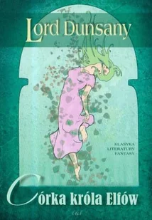 Córka króla elfów - Horror, fantastyka grozy - miniaturka - grafika 1