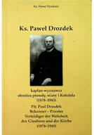 Biografie i autobiografie - Ks Paweł Drozdek - miniaturka - grafika 1