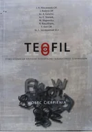 Felietony i reportaże - Teofil wobec cierpienia - miniaturka - grafika 1