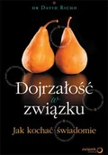 E-booki - nauka - Dojrzałość w związku. Jak kochać świadomie - miniaturka - grafika 1