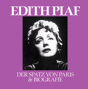 Der Spatz von Paris & Biografie - Poezja śpiewana - miniaturka - grafika 1