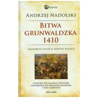 Historia świata - Bitwa grunwaldzka 1410 - Andrzej Nadolski - książka - miniaturka - grafika 1
