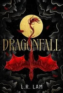 Pozostałe książki - Dragonfall: the addictive and smouldering epic dragon fantasy with a dangerous slow-burn forbidden romance - miniaturka - grafika 1