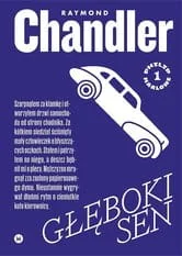 karakter Głęboki sen - Raymond Chandler - Kryminały - miniaturka - grafika 2