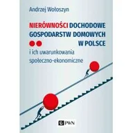 Ekonomia - Nierówności dochodowe gospodarstw domowych w Polsce Wołoszyn Andrzej - miniaturka - grafika 1