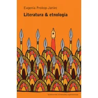 Filologia i językoznawstwo - Wydawnictwo Uniwersytetu Jagiellońskiego Literatura et etnologia Eugenia Prokop-Janiec - miniaturka - grafika 1