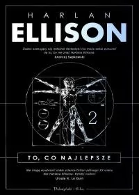 Harlan Ellison To co najlepsze Tom 2 - Fantasy - miniaturka - grafika 1