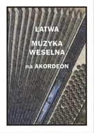 Książki o muzyce - Łatwa muzyka weselna na akordeon - Andrzej Częstochowski - miniaturka - grafika 1