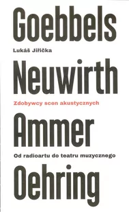 Zdobywcy scen akustycznych Od radioartu do teatru muzycznego Jiricka Lukas - Książki o kinie i teatrze - miniaturka - grafika 1