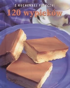 120 wypieków - Ciasta, desery, wypieki - miniaturka - grafika 1
