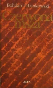Czerwona msza - Historia świata - miniaturka - grafika 1