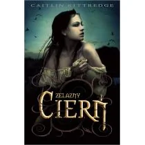 Jaguar Żelazny cierń - Caitlin Kittredge - Fantasy - miniaturka - grafika 2